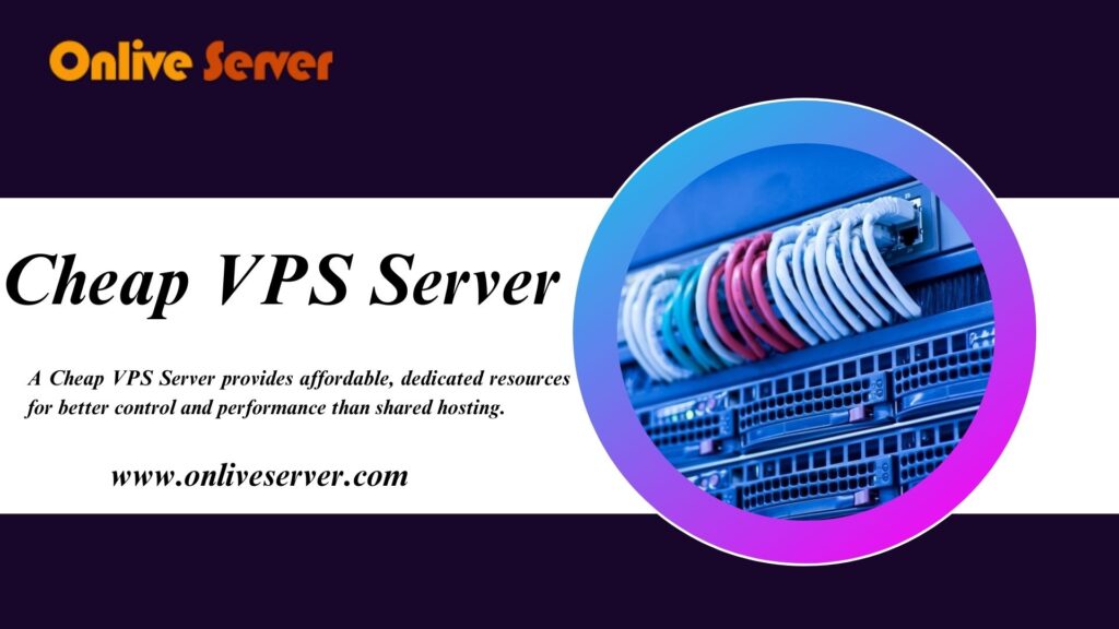 Cheap VPS Server