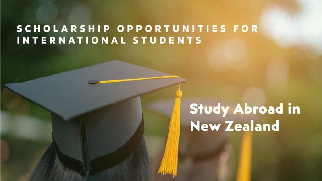 Scholarship for International Students in New Zealand