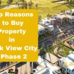 Top Reasons to Buy Property in Park View City Phase 2-compressed