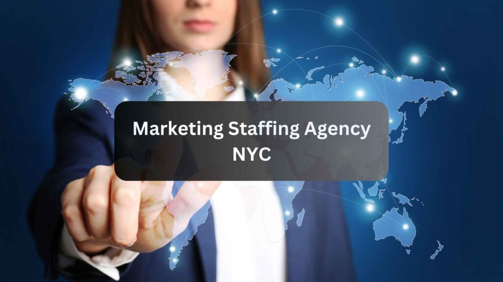 marketing staffing agency NYC