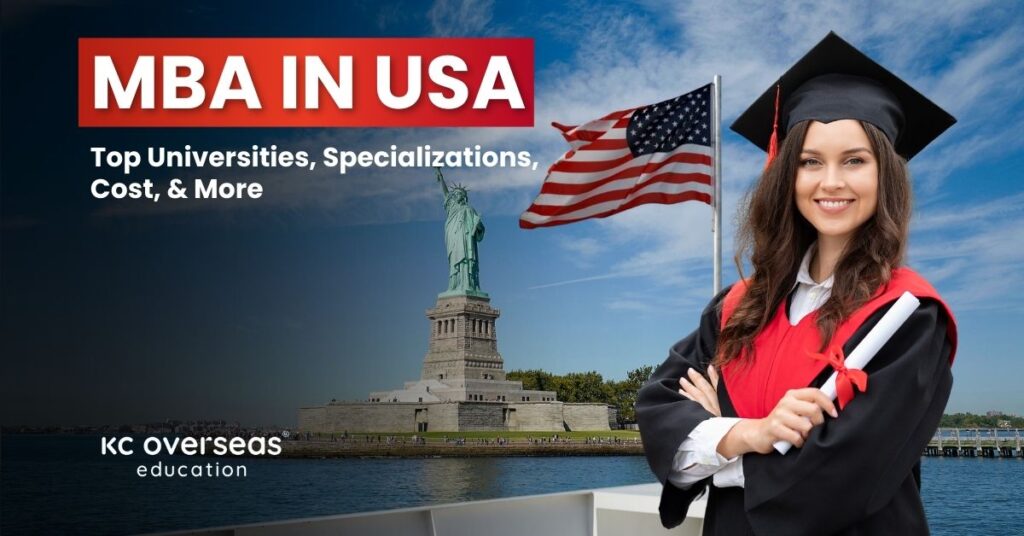 MBA in USA Top Universities, Specializations, Cost, & More