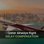 Qatar-Airways-Flight-Delay-Compensation_converted_6736fb0f2e89a