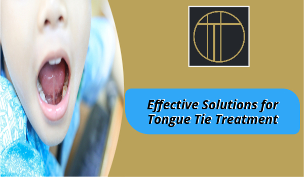 Tongue Tie Treatment