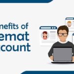 Top 6 Demat Account Benefits of Regularly Monitoring Your Holdings