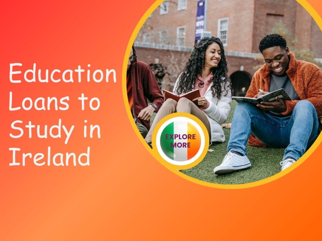 education loan to study in Ireland