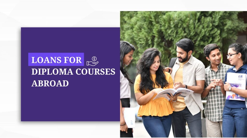 loan for diploma courses abroad